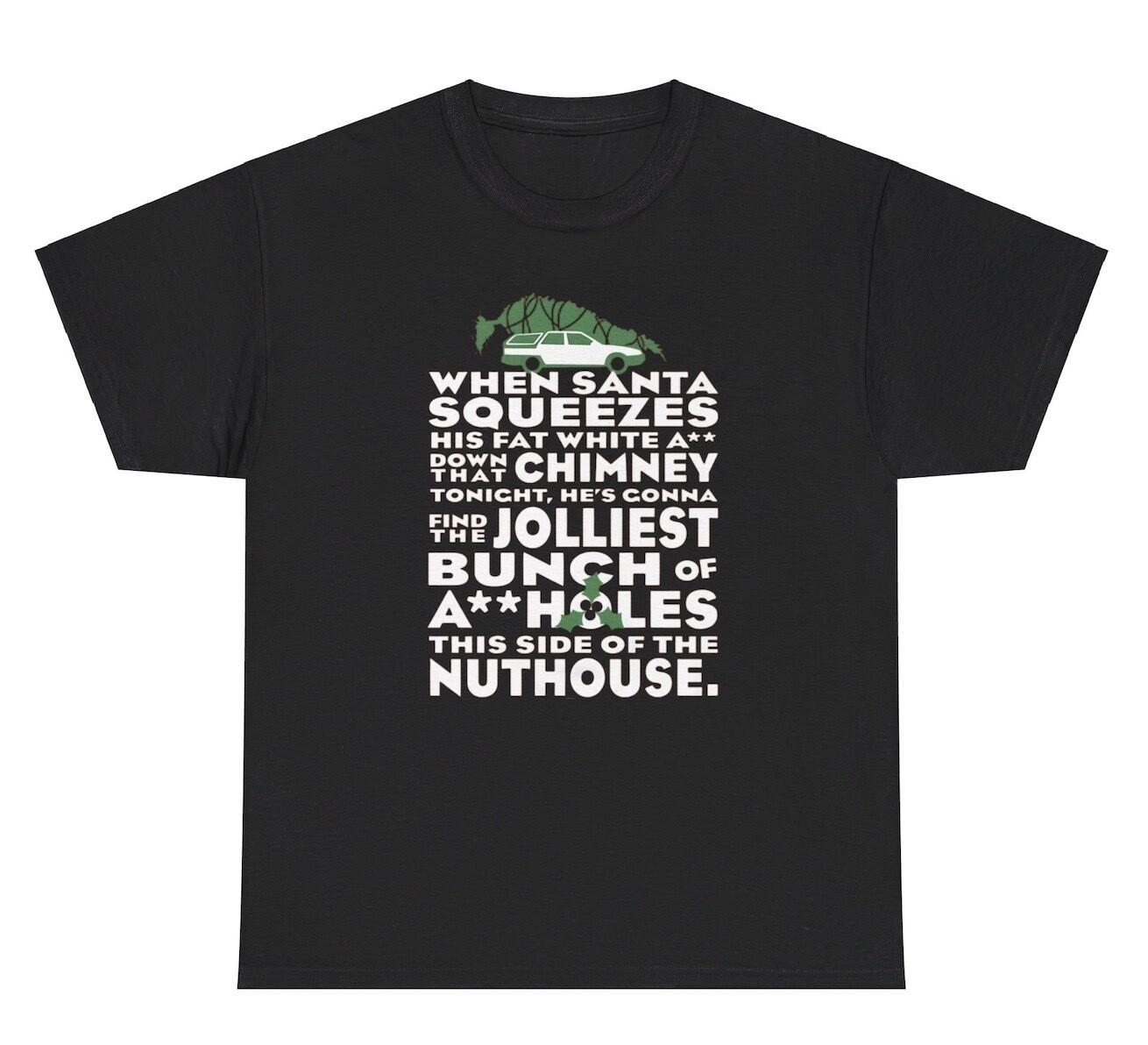 Jolliest Bunch Of As*holes T Shirt Funny Christmas Offensive Humor Ironic Tee XXXXL