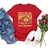 First of All I'm A Delight T-shirts Funny Opossum Shirt Women's Short Sleeve T Shirts Vintage Streetwear Tee Possum Lover Gift