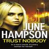 Trust Nobody by June Hampson Paperback Book 9781409190240