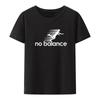 No Balance Graphic Printed T-Shirt Funny Tee Tops Novelty Comfortable Roupas Masculinas Clothes Clothing Koszulki Creative