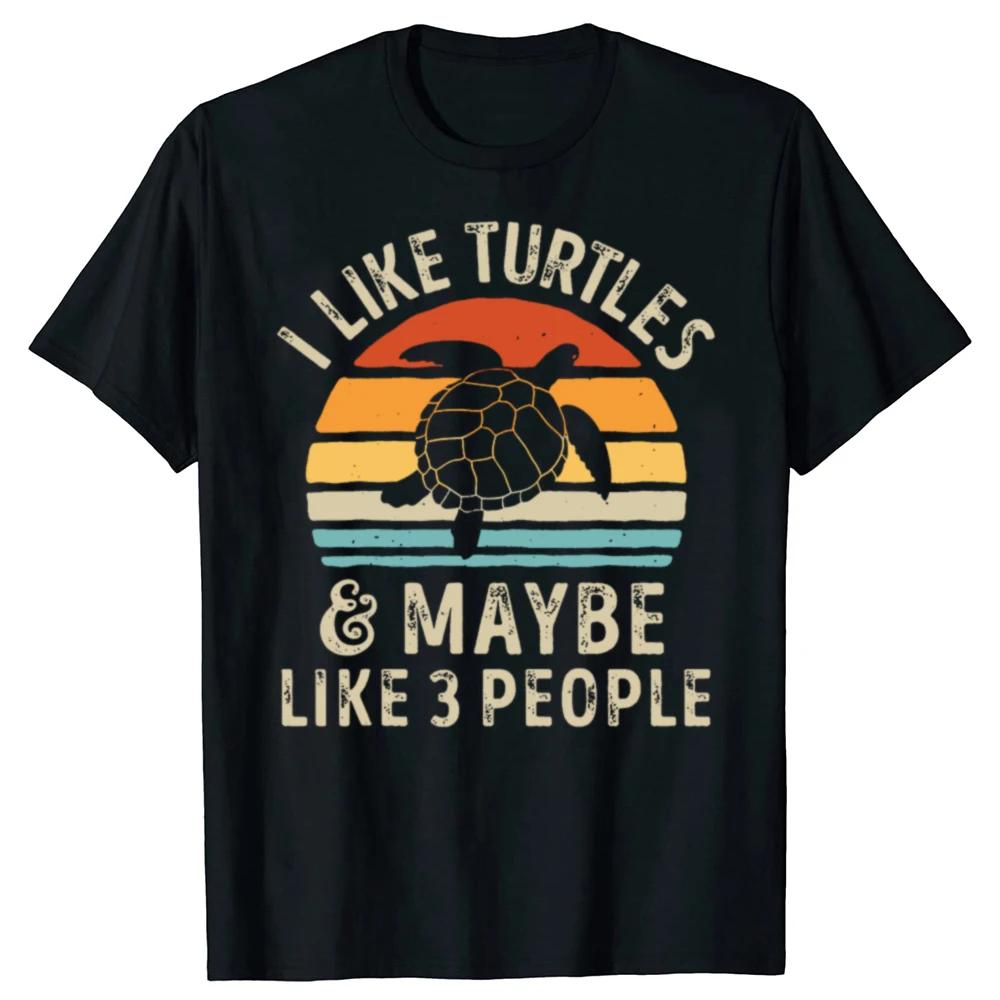 I Like Turtles and Maybe 3 People Turtle Lover Retro Tee Tops Round Neck Short-Sleeve Fashion Tshirt Clothing Casual T-shirts