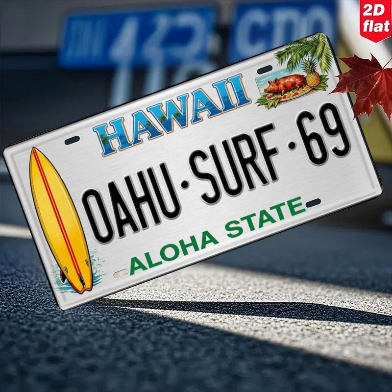 

Hawaii Oahu Surf Aloha State Vintage License Plate Style Aluminum Metal Sign Retro Tropical Beach Surfing Souvenir Wall Art D 15x30cm(5.9x7.8inch)