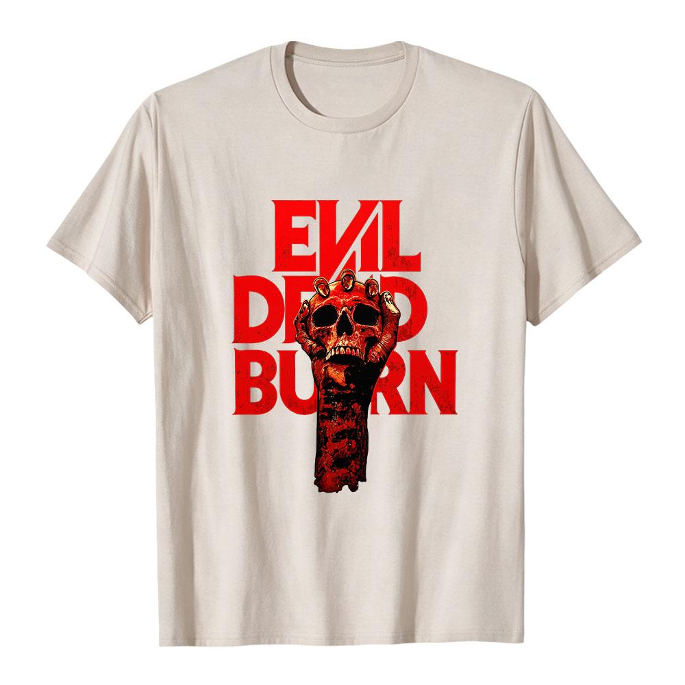 Evil Dead Burn Tees Summer O-neck Short Sleeve Unisex T-shirt Fashion Casual Film Design Graphic Merch High Quality Soft Tshirts