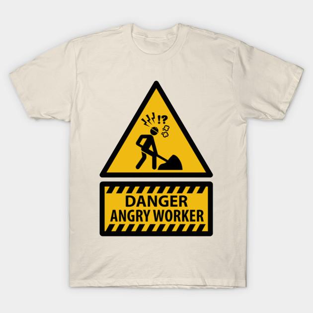 Buy Men Premium Cotton Harajuku T Shirt Danger Angry Worker Print Men's ...