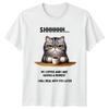 Shhhhhh My Coffee And I TShirt Cat Lover Coffee Humor