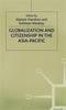 The Globalization and Citizenship In the Asia-Pacific Book