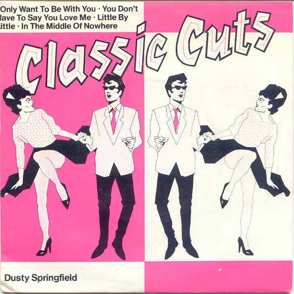 

7inch Record DUSTY SPRINGFIELD - Classic Cuts CUT111 Philips 1980 UK Pop Used