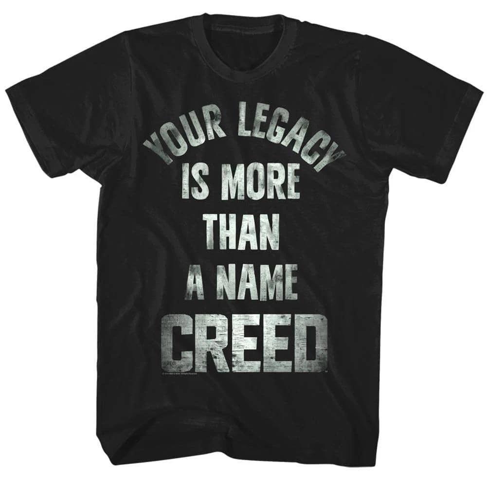 Creed Your Legacy is More Than a Name Men s T Shirt XXL