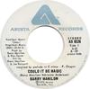 7inch Record BARRY MANILOW  Could It Be Magic AS0126 Arista 1975 Canada Pop Used