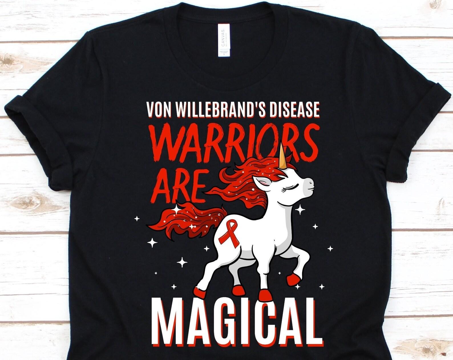 Von Willebrand s Disease Warriors Are Magical Shirt, VWD Awareness, VWD Fighter Gift, Red Unicorn Design, Blood Clotting Disorder, Pseudo XL
