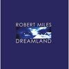 Robert Miles - Dreamland [CD] Italy - Import