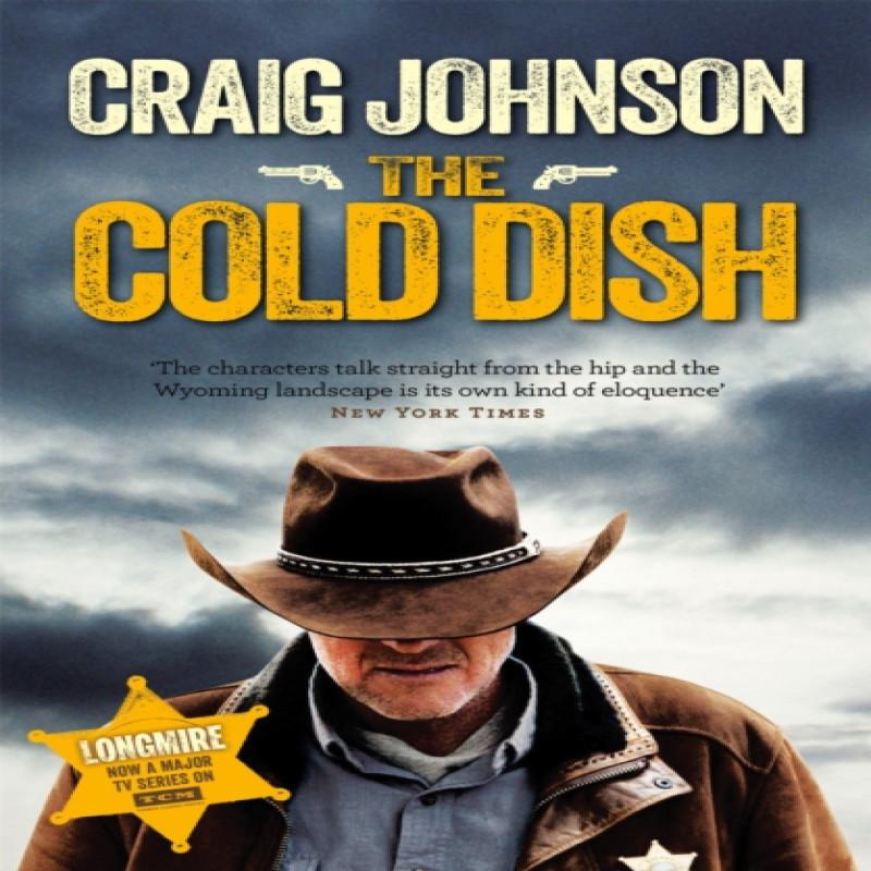 The Cold Dish by Craig Johnson Paperback Book 9781409159032