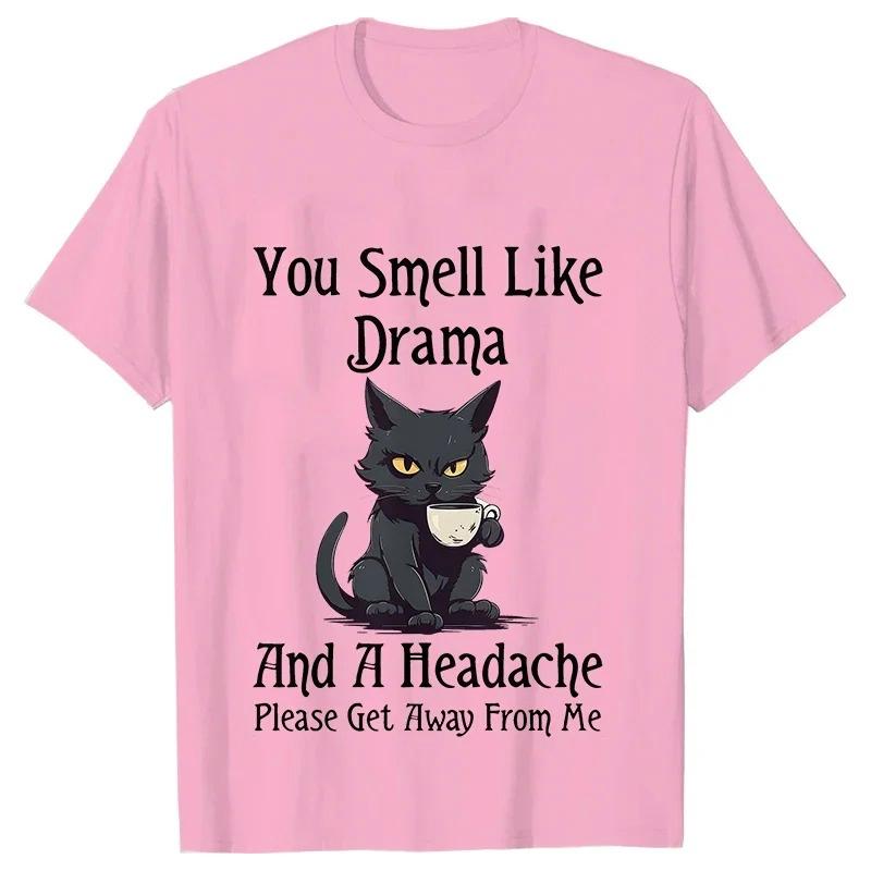 Black Cat Coffee Tshirts Women Pet Cartoon Tshirts You Smell Like Drama Print Womens Clothing Cat Mom Women Tee TShirts Tops