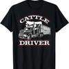 Rinderfahrer LKW-Fahrer T-Shirt T-Shirt