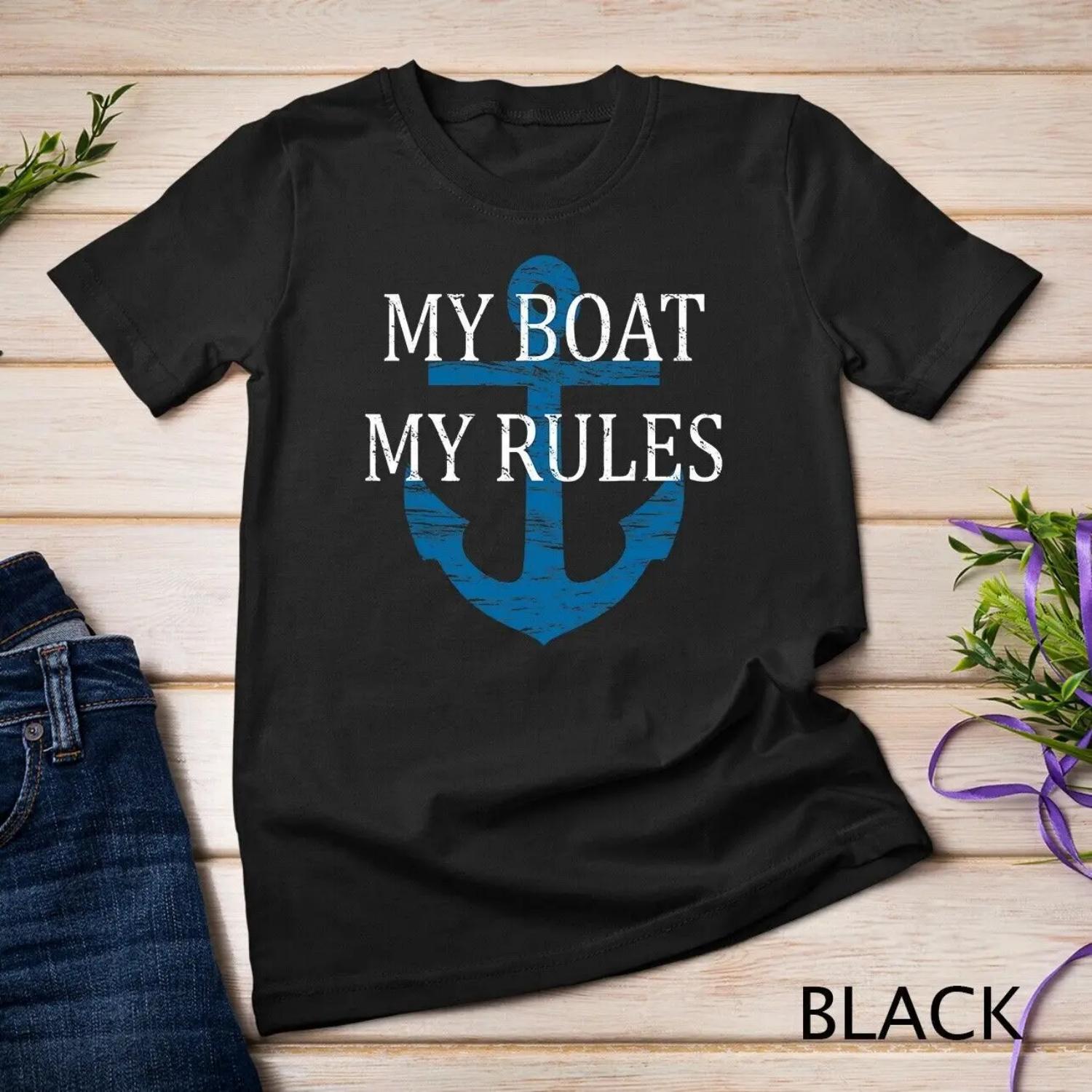 My BOAT RULES Funny Boating Captain T shirt S
