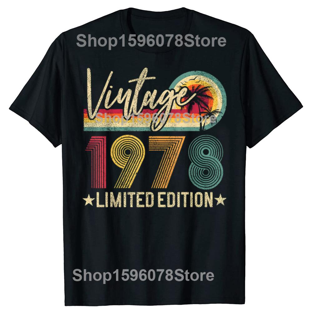 Funny Vintage 1978 48th Birthday Gift 48 Years Old Limited Edition T Shirts Cotton Streetwear Short Sleeve Oversized T Shirt