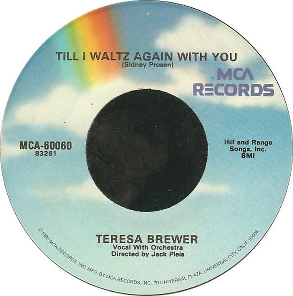 

7-дюймовая пластинка ТЕРЕЗА БРЮЭР Till I Waltz Again With You Ricoc MCA60060 MCA Records US Поп Б/у