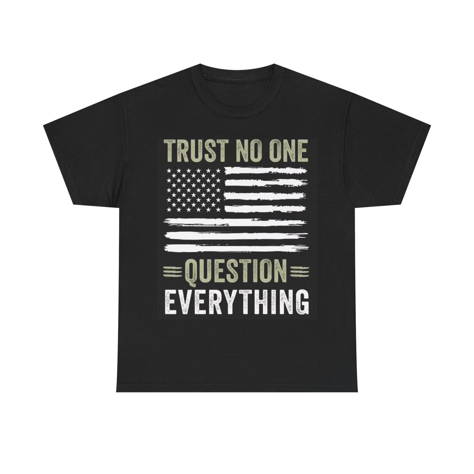 Men s and Women s T-shirts Trust No One L
