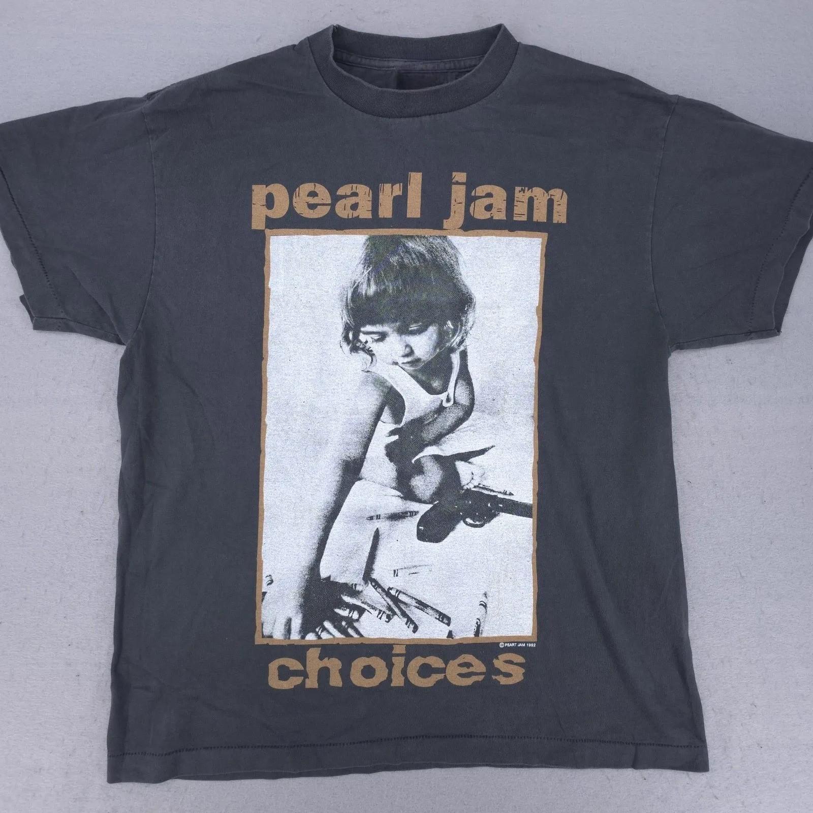 Pearl Jam Choices 1992 Reprint Shirt Vintage 90s Grunge Rock Band Unisex Unisex T-Shirt XXXXL