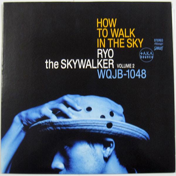 

12inch Record RYO THE SKYWALKER - How To Walk In The Sky Vol. 2 WQJB1048 A.K.A. Bounce 2000 Japan Reggae, Ska & Dub Used