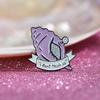 Cartoon Conch Enamel Pins Custom I Don't Think So Brooches Lapel Badges Cartoon Funny Jewelry Gift for Kids Friends