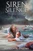 Kniha Siren Silence : The Fate of Cpt. Bacchus: A King of the Caves Novella