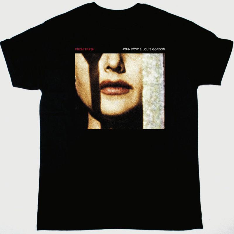 From Trash John Foxx & Louis Gordon Gift For Fan S to 5XL Black T-shirt BO1386 Unisex T-Shirt XXXL