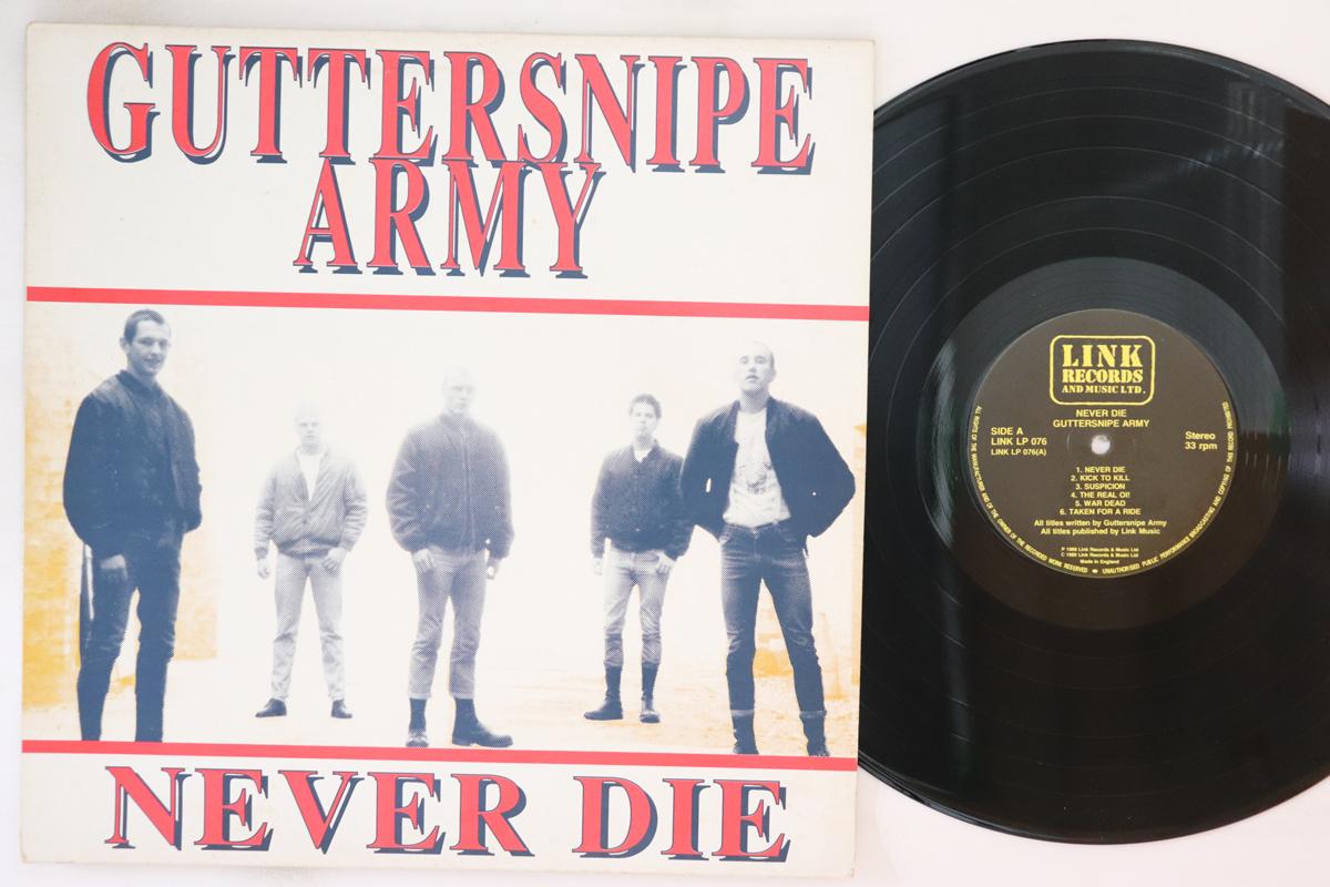 

LP Пластинка GUTTERSNIPE ARMY Never Die Young LINKLP076 LINK 1989 UK Рок Б/У