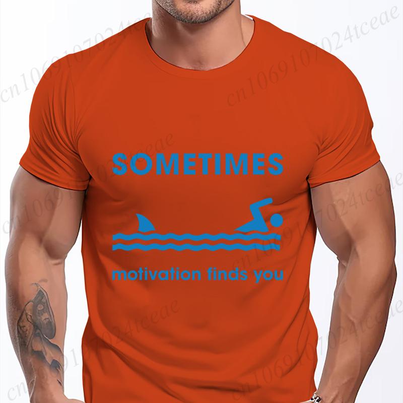 SOMETIMES Motivation Finds You Funny Shark T Shirts for Men Short Sleeve Shirts for Guys Funny Graphic Tees Fashion Casual Tops