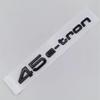 ABS Logo 30 40 45 50 E-tron GT Letters Sticker Car Rear Trunk Emblem Badge For q2 A3 SQ6 Q5 Q6 Q8 Q4 Etron Accessories
