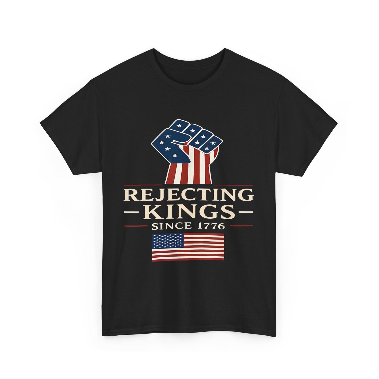 Rejecting Kings Since 1776 Shirt, American Flag Hand Grip Women Men Shirt S