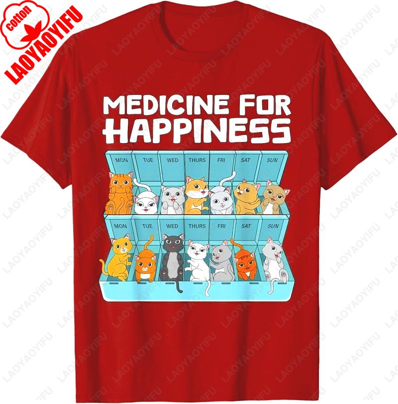 Medicine for Happiness Cats For Men Women Funny Cat Cotton TShirt Hot Sale Creative Trend Cute Meowy Cartoon Oneck Printed Tops S