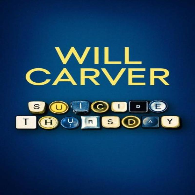 Suicide Thursday by Will Carver Paperback Book 9781914585388