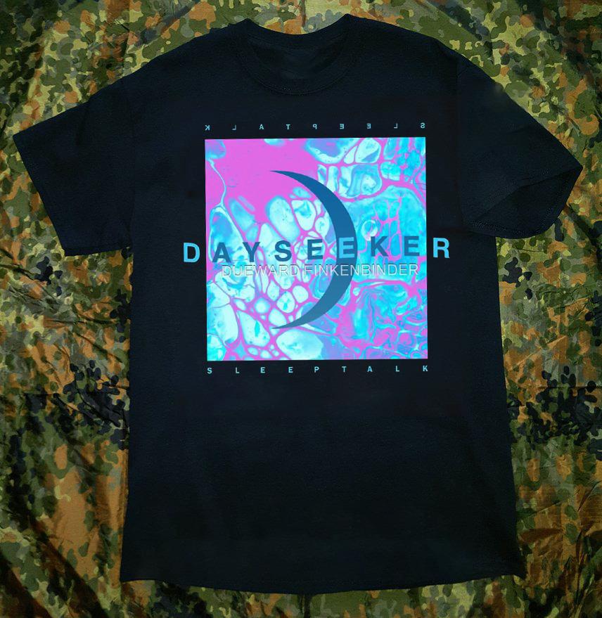 

Dayseeker band Sleeptalk Album Unisex T-Shirt All Size S To 5XL AL145 4XL