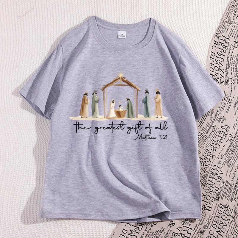 The Greatest Gift of All Tshirt Nativity Religious Christmas T Shirt Jesus Love TShirt Casual Cotton Round Neck Graphic Tees