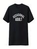 Occasional Adult Funny Vintage Wounisex T Shirt Vintage Washed Versatile Unisex Breathable Designer Clothes Stretched Graphic