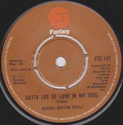 7inch Record HOODOO RHYTHM DEVILS - Gotta Lot Of Love In My Soul FTC147 Fantasy 1977 UK Soul/Funk Used