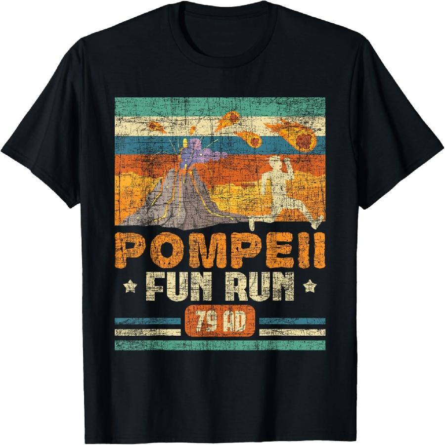 Funny Volcano Shirts Pompeii Fun Run - Geography Volcanologist Volcanology T-Shirt, Black S