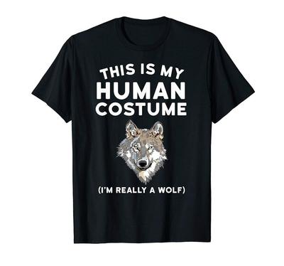 This Is My Human Costume I'M Really A Wolf Vintage Tee Unisex T-shirts