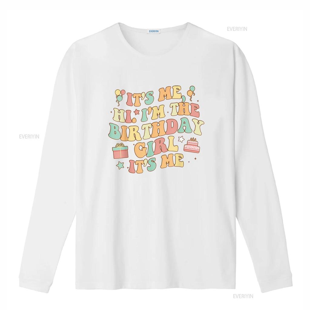 Its Me Hi I M The Birthday Girl Party Women T Shirt vintage Washed homme Stretched fashion Slightly streetwear designer clothes