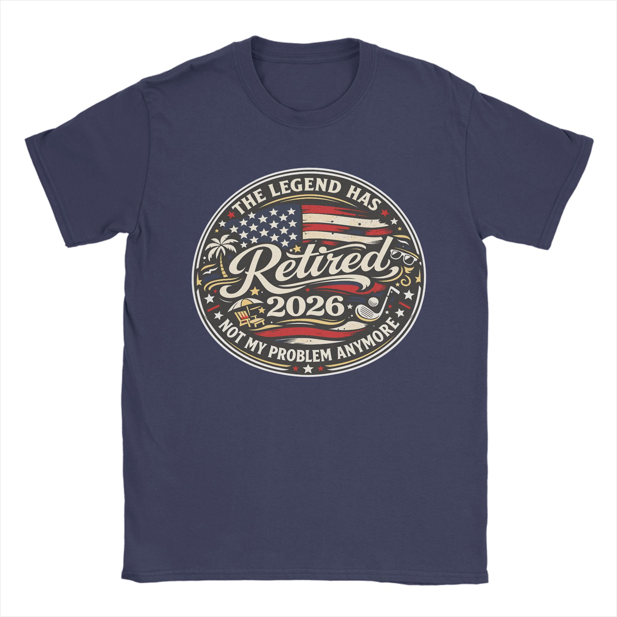 

The Legend Has Retired 2026 TShirt for Men Leisure Cotton Tee Shirt Crew Neck Short Sleeve T Shirt Big Size Clothing 4XL