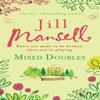 Mixed Doubles by Jill Mansell Paperback Book 9780755332595