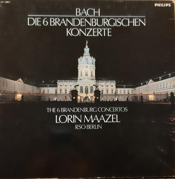 

LP Record JOHANN SEBASTIAN BACH LORIN MAAZE Die Sechs Brandenburgischen Konzert 4113261 Philips Germany Classical Used