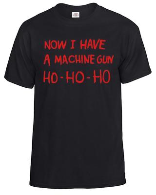 Unisex Shirt Cotton Oversize Large Size Now I Have A Machine Gun Ho Ho Ho T-Shirt Men's Inspired By Die Hard Tee Top