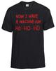 Unisex Shirt Cotton Oversize Large Size Now I Have A Machine Gun Ho Ho Ho T-Shirt Men's Inspired By Die Hard Tee Top