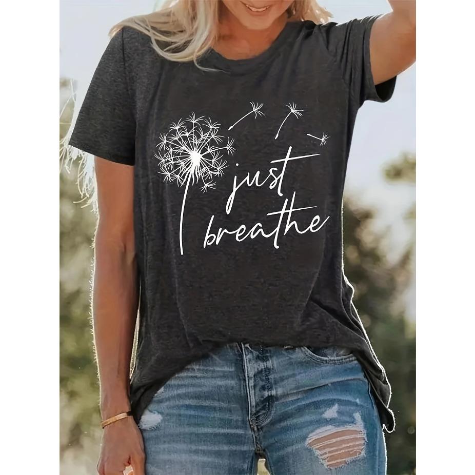

[Comfy Just Breathe Print Tee] Women s Chic Letter Dandelion Just Breathe Print Tee - Comfy, Casual Short Sleeve Crew Neck T-shirt for Everyday XS