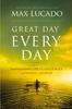Kniha GREAT DAY EVERY DAY : Navigating Life's Challenges with Promise and Purpose