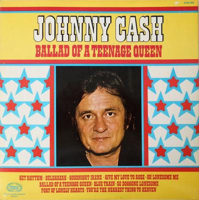 LP Schallplatte JOHNNY CASH - Ballad Of A Teenage Queen SHM862 Hallmark Record 1974 UK Folk Gebraucht