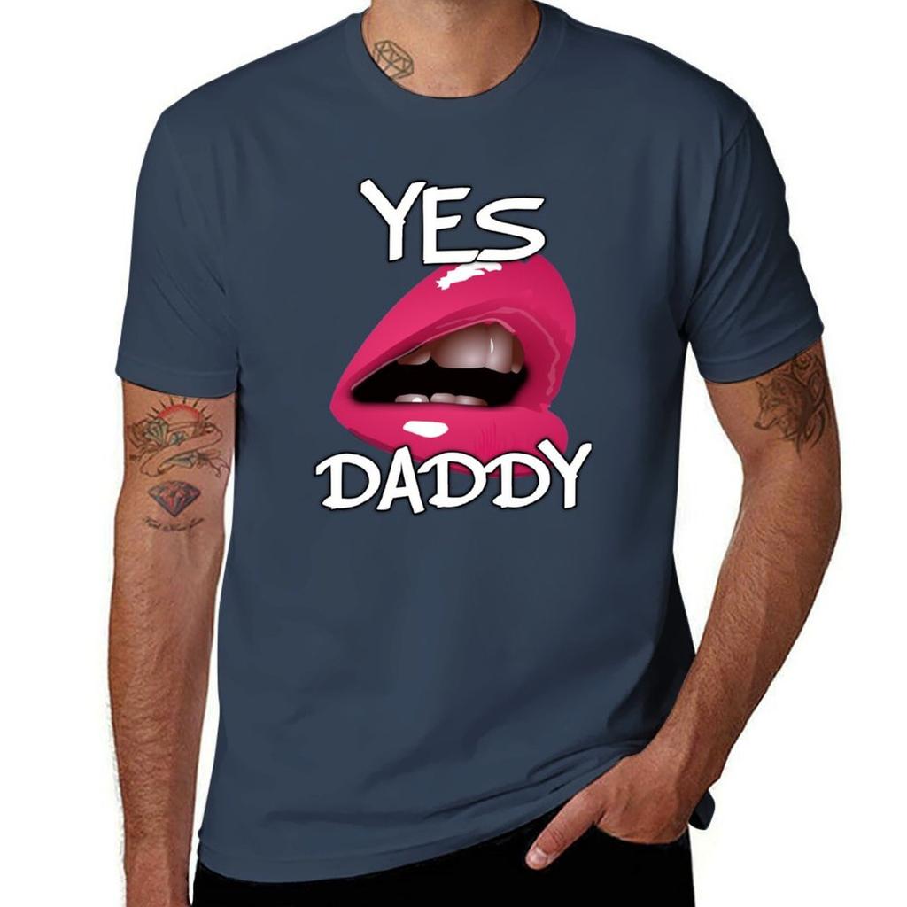 Yes Daddy Kinky Sexy Sexy Tshirt T Shirts For Unisex Cotton Funny T Shirts For Unisex Pack White Tshirt