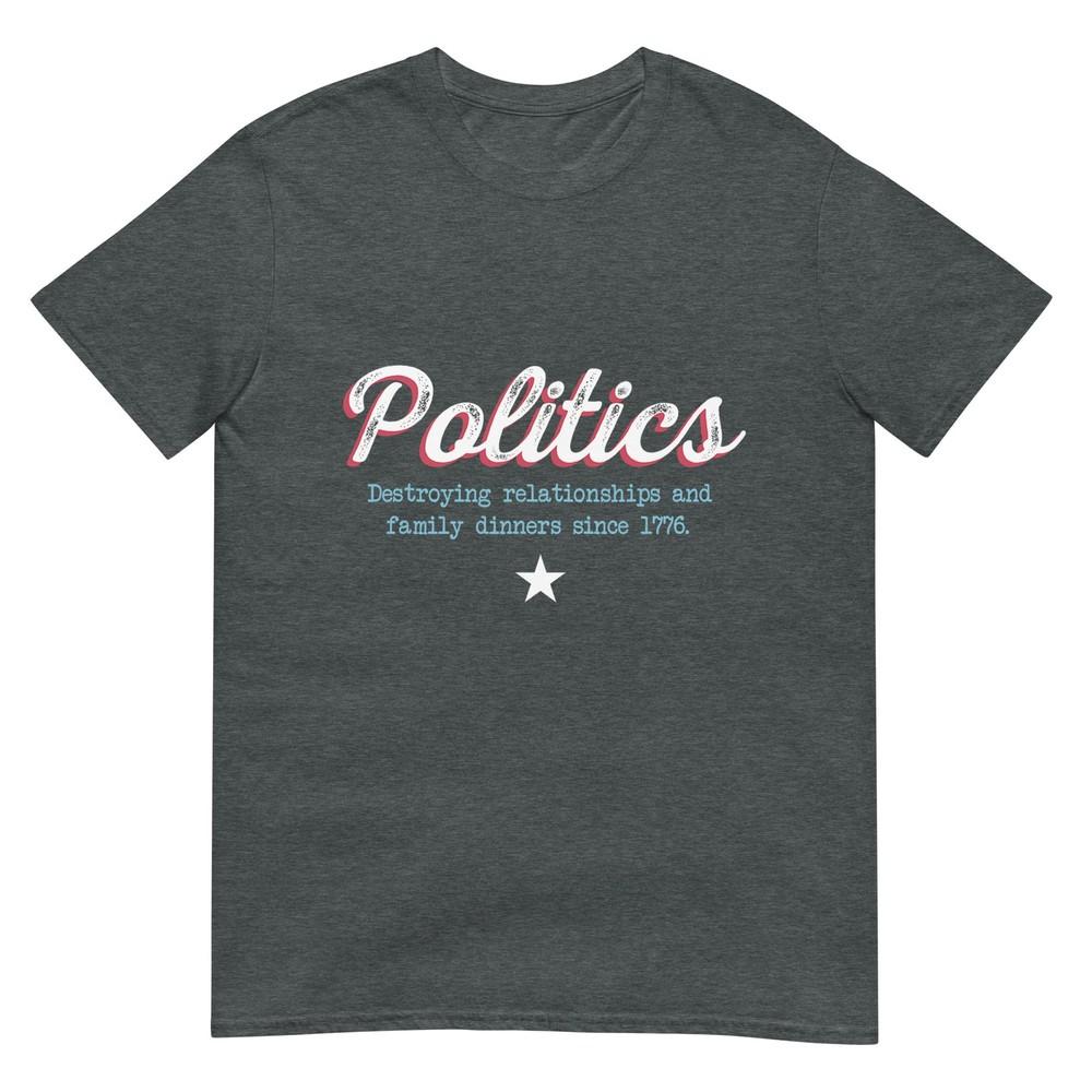 Anti Politics Anti Political Party Tshirt